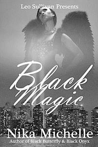 bokomslag Black Magic: Book 3 of the Black Butterfly Series