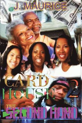 Card House: The Second Hand 1