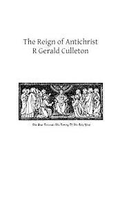 bokomslag The Reign of Antichrist