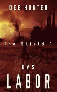 Das Labor: Thriller