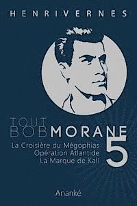 bokomslag Tout Bob Morane/5