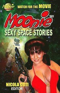 bokomslag Moonie Sexy Space Stories