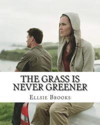 bokomslag The Grass is Never Greener