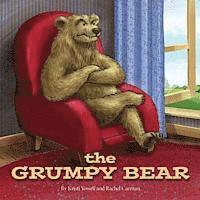 bokomslag The Grumpy Bear: The Bear who needed a nap