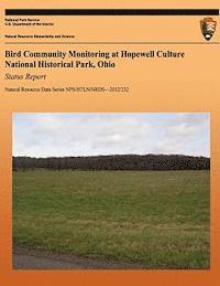 bokomslag Bird Community Monitoring at Hopewell Culture National Historical Park, Ohio Status Report