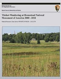Thicket Monitoring at Homestead National Monument of America 2000 - 2010 1