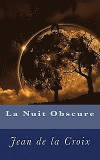 La Nuit Obscure 1