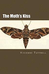 bokomslag The Moth's Kiss