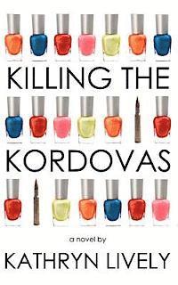 bokomslag Killing the Kordovas