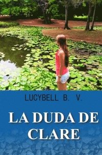 bokomslag La Duda de Clare