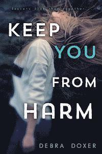 Keep You from Harm 1