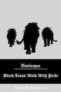 bokomslag Black Lions: Walk With Pride
