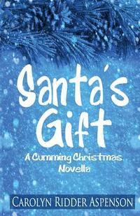 bokomslag Santa's Gift: A Cumming Christmas Novella