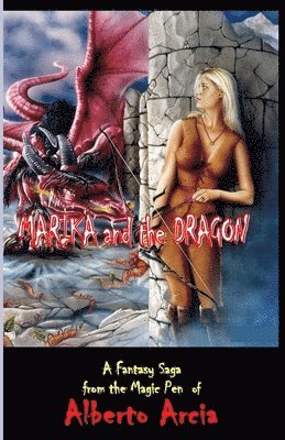 bokomslag Marika and the Dragon: A Fantasy Saga