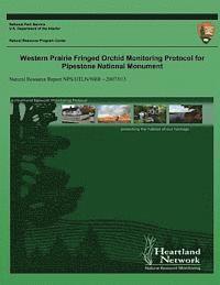 bokomslag Western Prairie Fringed Orchid Monitoring Protocol for Pipestone National Monument