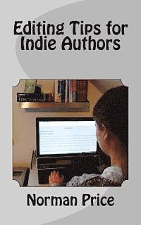 bokomslag Editing Tips for Indie Authors: DIY Editing Guide