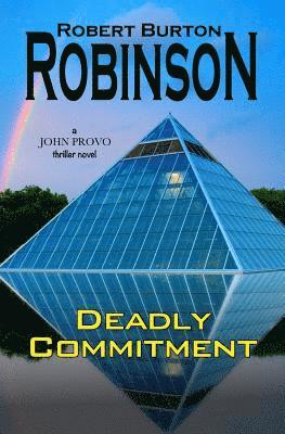 Deadly Commitment 1