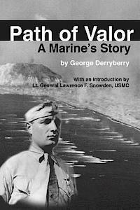 bokomslag Path of Valor: A Marine's Story