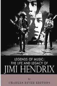 bokomslag Legends of Music: The Life and Legacy of Jimi Hendrix
