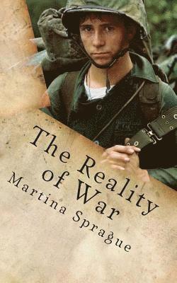 bokomslag The Reality of War: Boredom, Disillusion, and Desertion