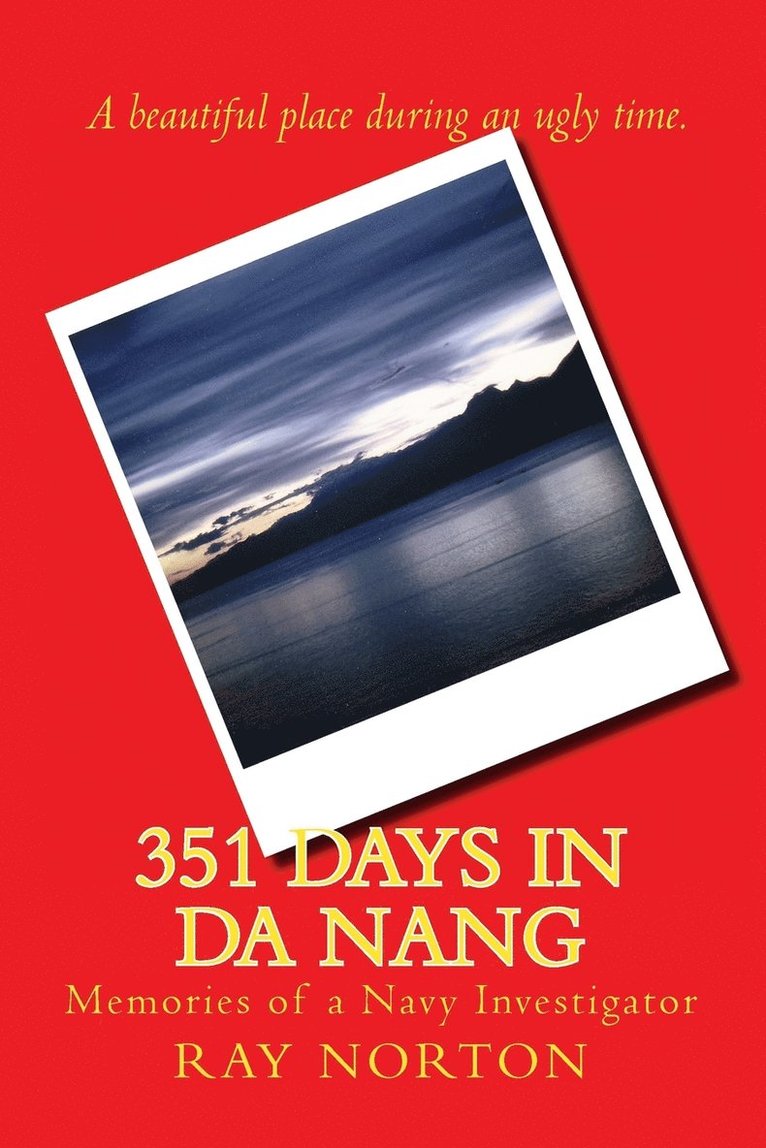 351 Days in Da Nang 1