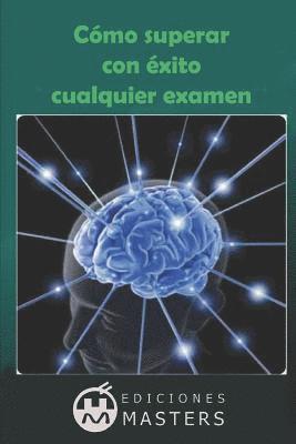 bokomslag Cómo superar con éxito cualquier examen