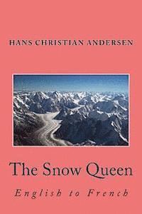 The Snow Queen: English to French 1
