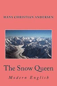 bokomslag The Snow Queen: Modern English