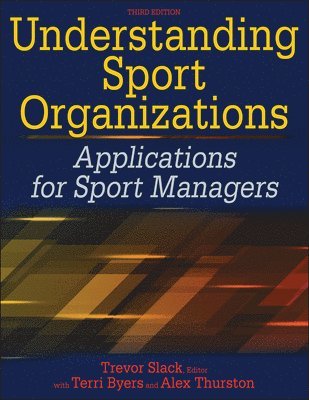Understanding Sport Organizations 1