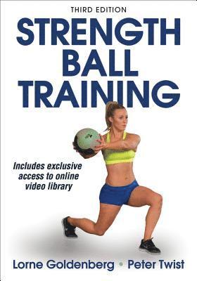 Lorne Goldenberg, Peter Twist - Strength Ball Training, Häftad
