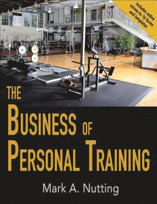 bokomslag The Business of Personal Training