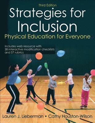 Cathy Houston-Wilson, Lauren J. Lieberman - Strategies for Inclusion, Häftad