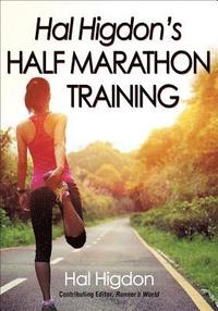 bokomslag Hal Higdon's Half Marathon Training
