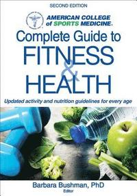 bokomslag ACSM's Complete Guide to Fitness & Health