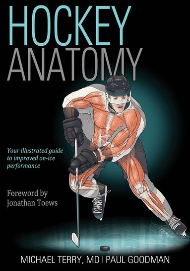 Michael Terry, Paul Goodman - Hockey Anatomy, Häftad