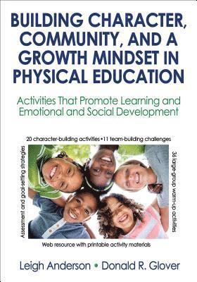 Building Character, Community, and a Growth Mindset in Physical Education 1