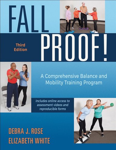 Debra J. Rose, Elizabeth White - FallProof!, Häftad