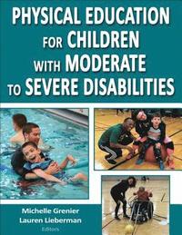bokomslag Physical Education for Children With Moderate to Severe Disabilities