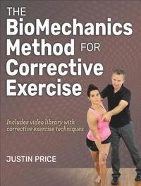 bokomslag The BioMechanics Method for Corrective Exercise