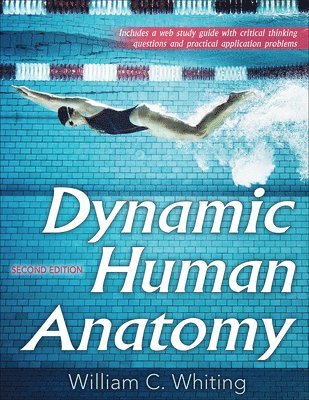 Dynamic Human Anatomy 1