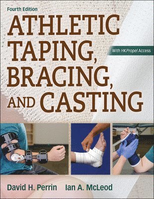 bokomslag Athletic Taping, Bracing, and Casting, 4th Edition with Web Resource