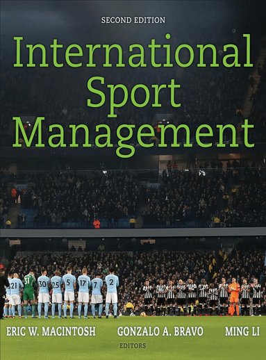 Eric MacIntosh, Gonzalo Bravo, Ming Li, Gonzalo a. Bravo - International Sport Management, Inbunden