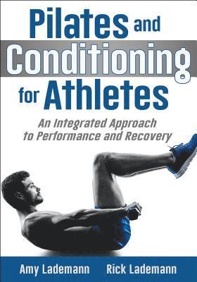 Pilates and Conditioning for Athletes 1