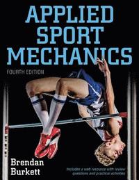 bokomslag Applied Sport Mechanics 4th Edition with Web Resource