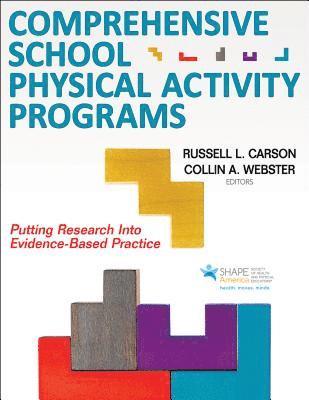 Comprehensive School Physical Activity Programs 1