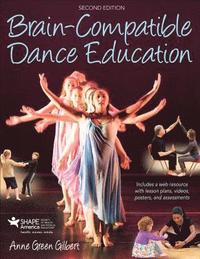bokomslag Brain-Compatible Dance Education