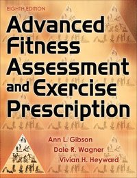 bokomslag Advanced Fitness Assessment and Exercise Prescription