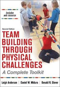 bokomslag Team Building Through Physical Challenges