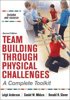 Team Building Through Physical Challenges 1