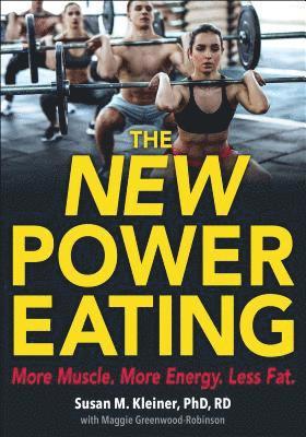 bokomslag The New Power Eating